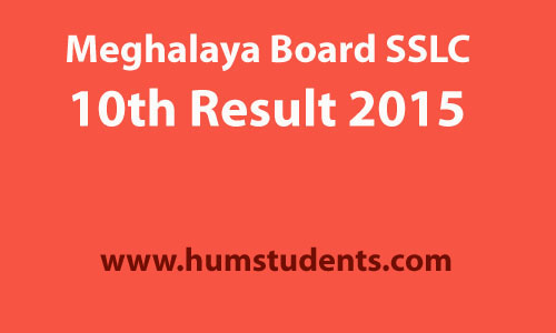 Meghalaya Board SSLC 10th Result 2015